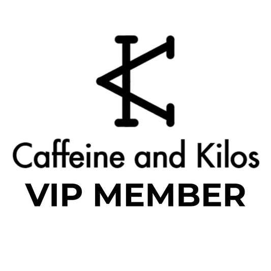 Caffeine and Kilos VIP Membership