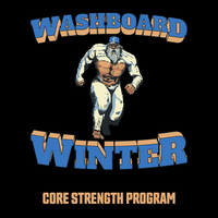 Thumbnail for Washboard Winter - 4-Week Program for Midline Strength, Stability, and Definition