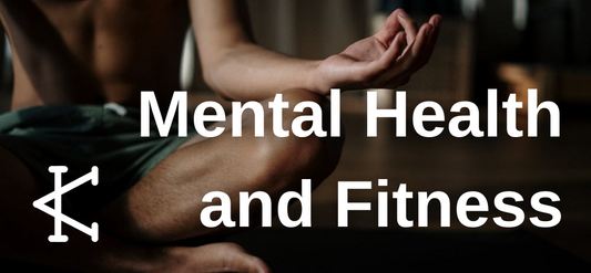 Mental Health and Fitness