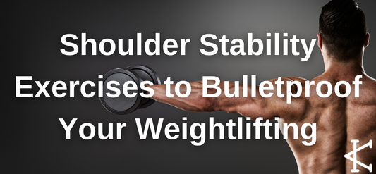 Shoulder Stability Exercises to Bulletproof Your Weightlifting