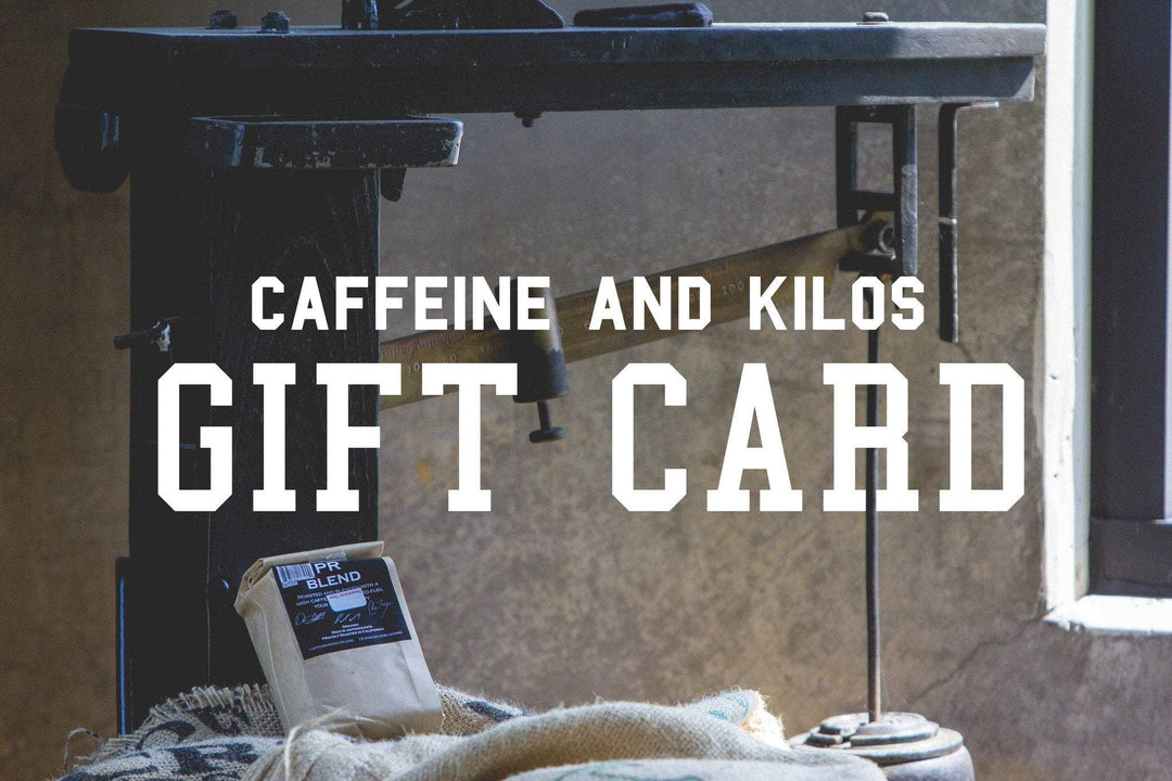 Caffeine and Kilos Inc Gift Card Gift Card